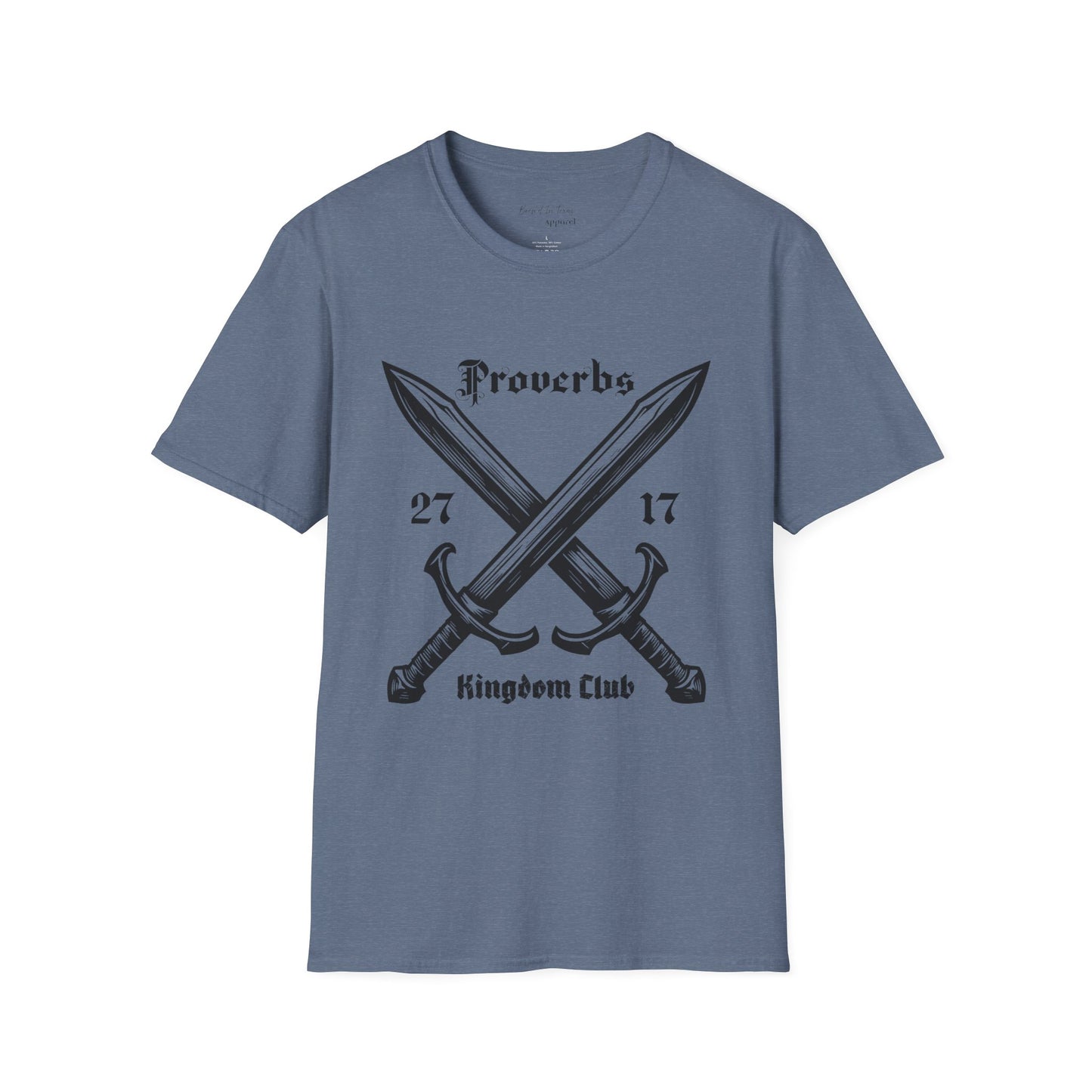 Kingdom Club Unisex Proverbs 27:17 T-Shirt