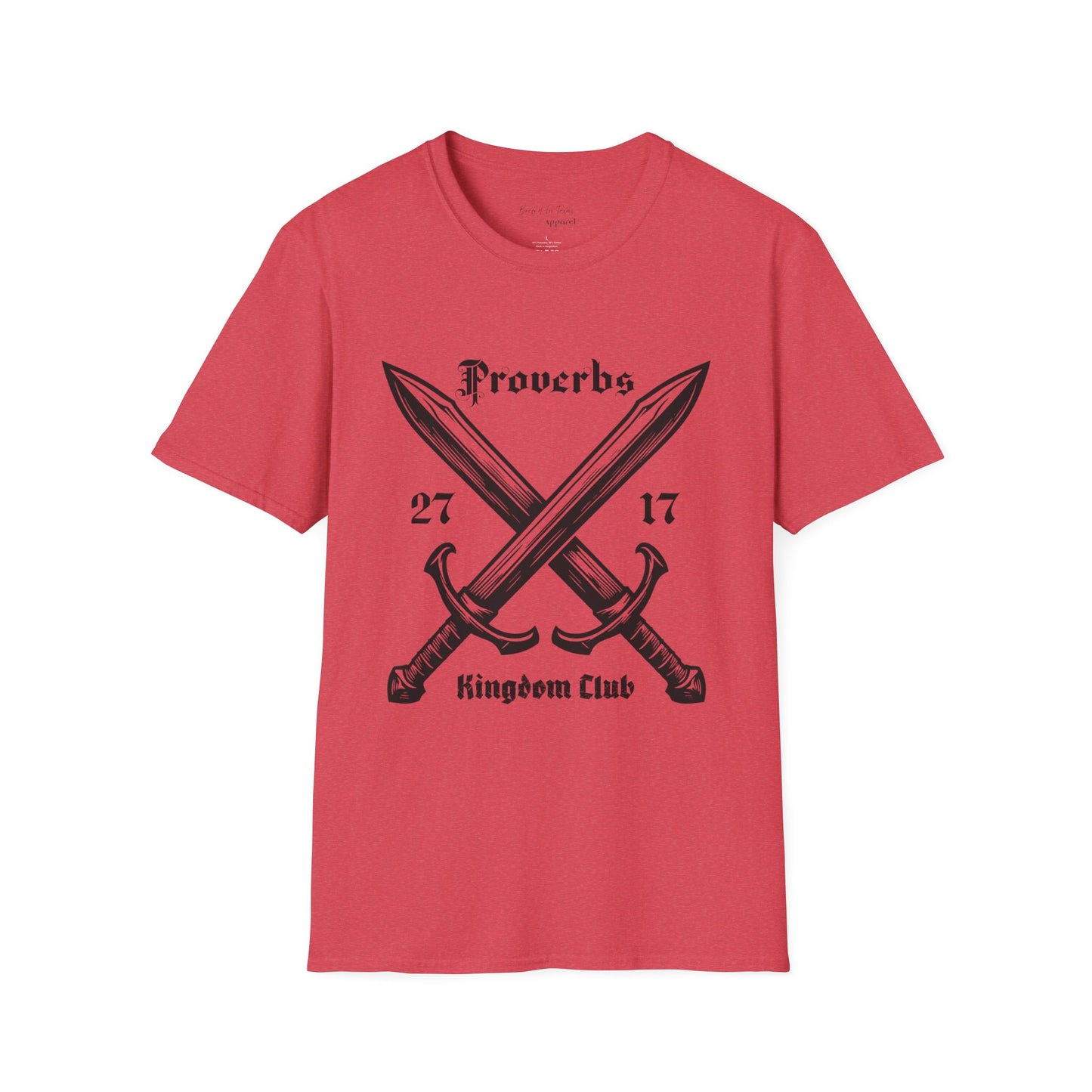 Kingdom Club Unisex Proverbs 27:17 T-Shirt