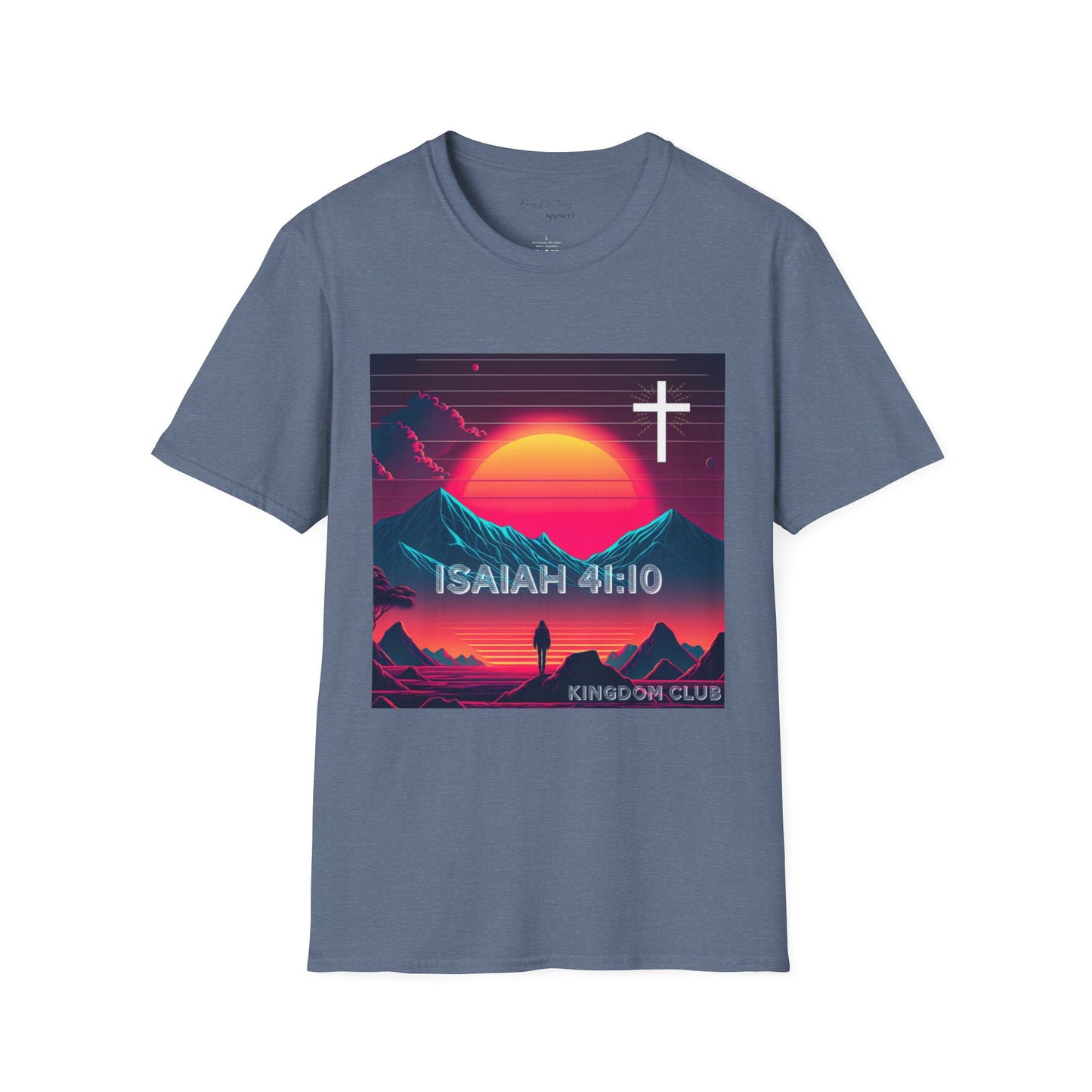 Kingdom Club Isaiah 41:10 Unisex Softstyle T-Shirt - Vibrant Mountain Design
