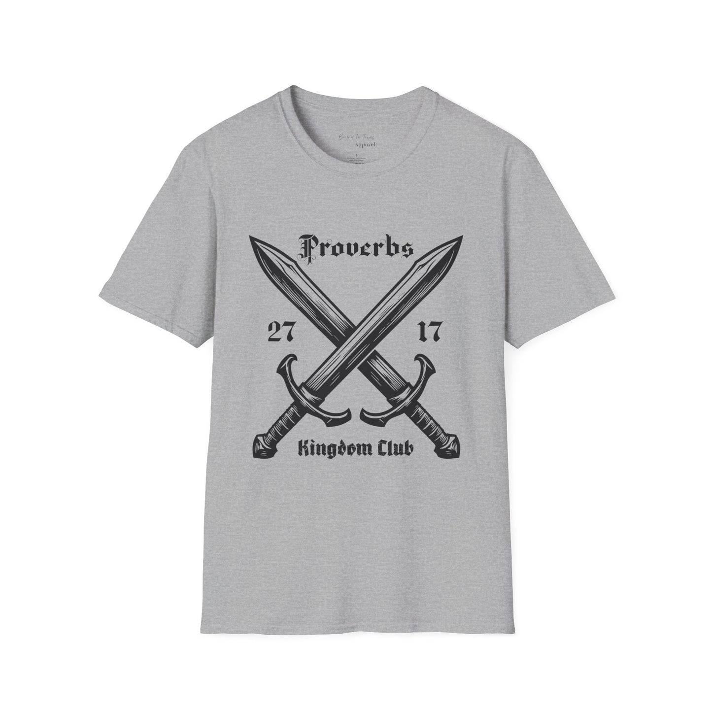 Kingdom Club Unisex Proverbs 27:17 T-Shirt