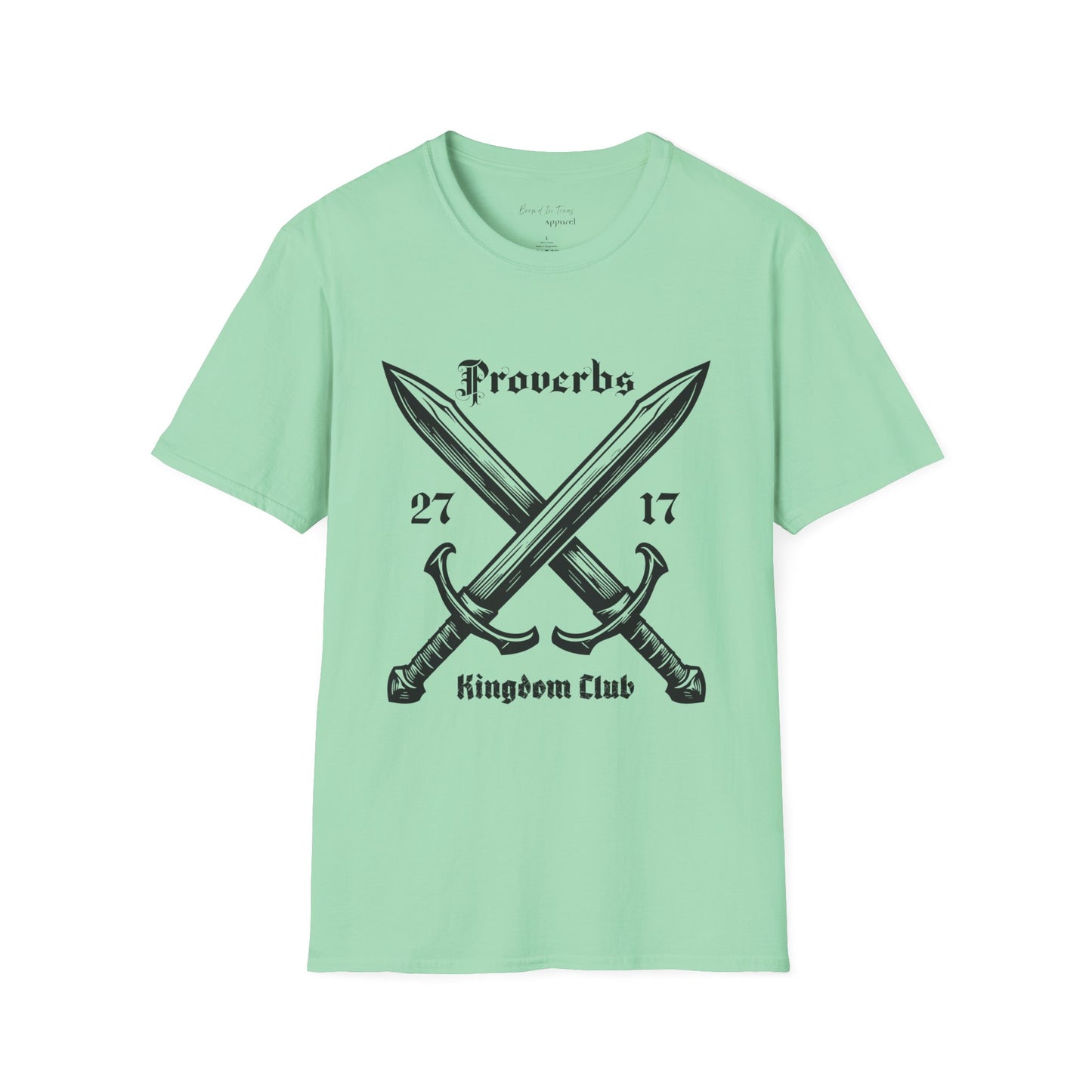 Kingdom Club Unisex Proverbs 27:17 T-Shirt