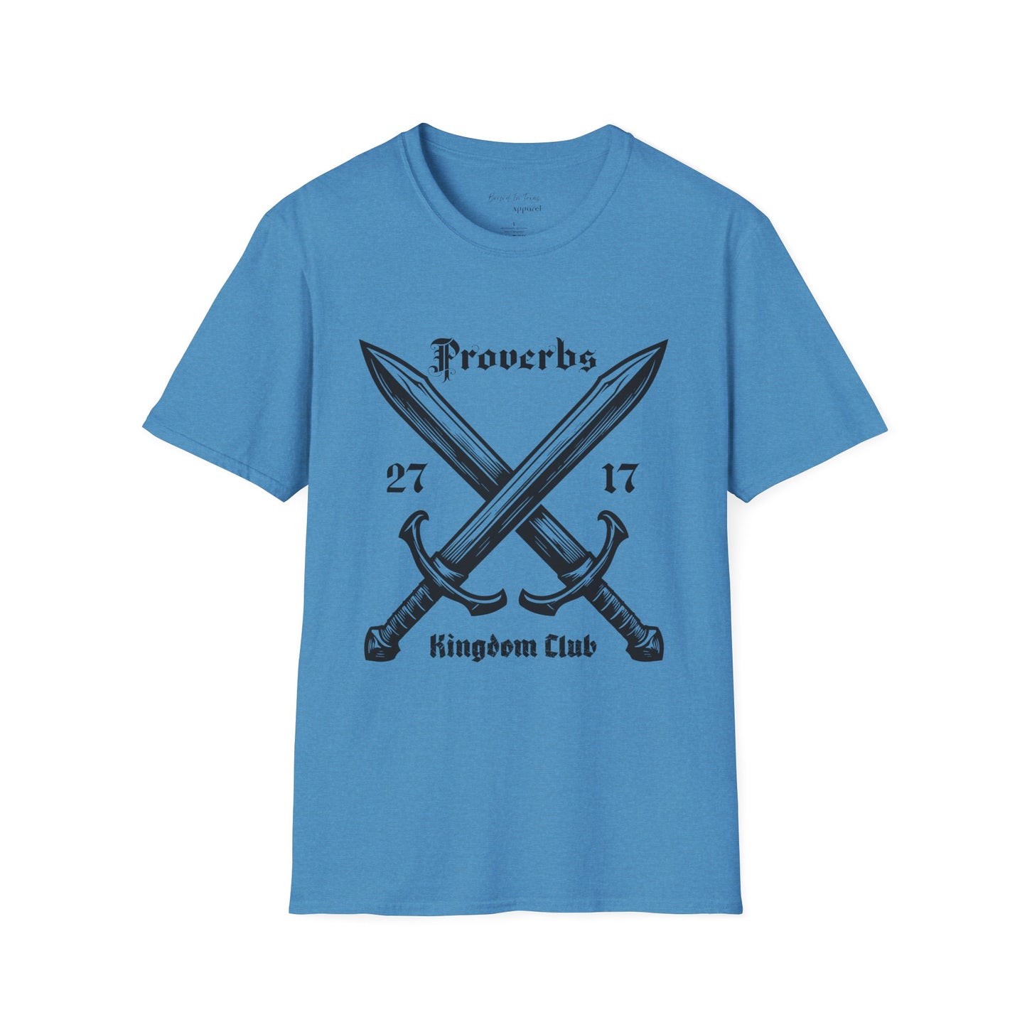 Kingdom Club Unisex Proverbs 27:17 T-Shirt