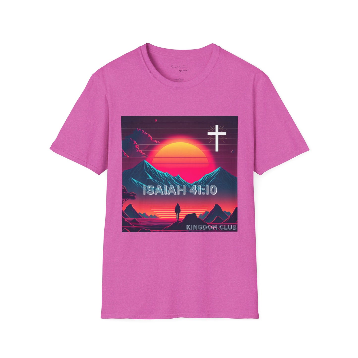 Kingdom Club Isaiah 41:10 Unisex Softstyle T-Shirt - Vibrant Mountain Design